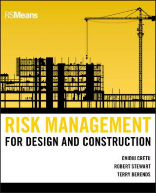 Kniha Risk Management for Design and Construction Ovidiu Cretu