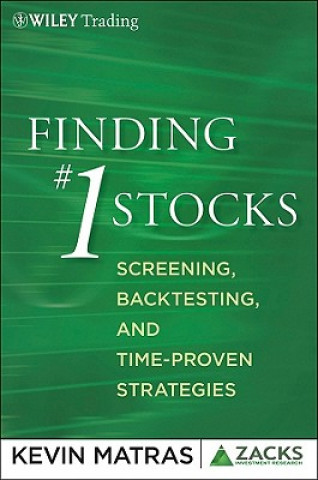 Kniha Finding #1 Stocks - Screening, Backtesting and Time-Proven Strategies Kevin Matras