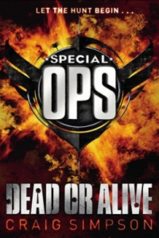 Книга Special Operations: Dead or Alive Craig Simpson