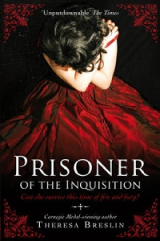 Kniha Prisoner of the Inquisition Theresa Breslin