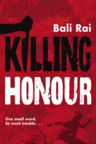 Livre Killing Honour Bali Rai