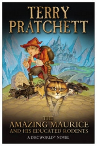 Carte Amazing Maurice and his Educated Rodents Terry Pratchett
