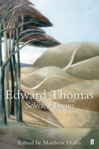 Kniha Selected Poems of Edward Thomas Edward Thomas