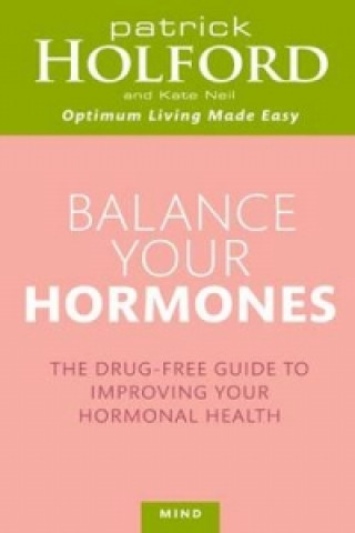 Книга Balance Your Hormones Patrick Holford