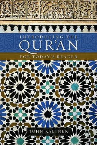 Könyv Introducing the Qur'an J Kaltner