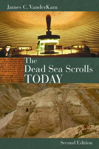 Kniha Dead Sea Scrolls Today James VanderKam