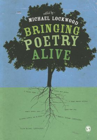 Kniha Bringing Poetry Alive Michael Lockwood