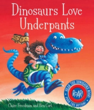Könyv Dinosaurs Love Underpants Ben Cort