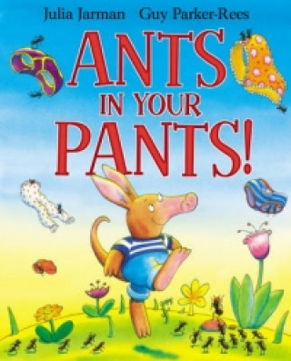 Kniha Ants in Your Pants! Julia Jarman