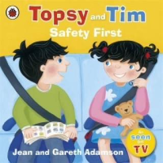 Książka Topsy and Tim: Safety First Jean Adamson