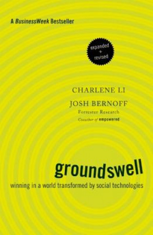 Carte Groundswell, Expanded and Revised Edition Josh Bernoff