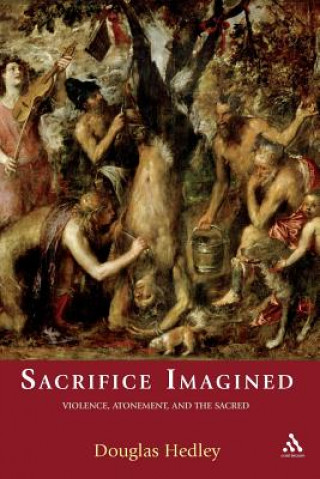 Книга Sacrifice Imagined Douglas Hedley
