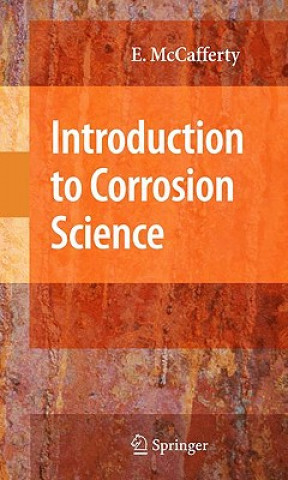 Carte Introduction to Corrosion Science E McCafferty