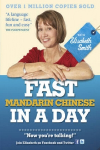 Аудио Fast Mandarin Chinese in a Day with Elisabeth Smith Elisabeth Smith