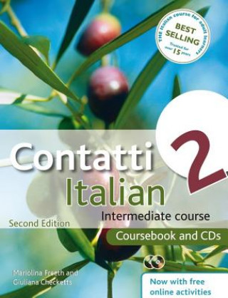 Kniha Contatti 2 Italian Intermediate Course 2nd Edition revised Mariolina Freeth