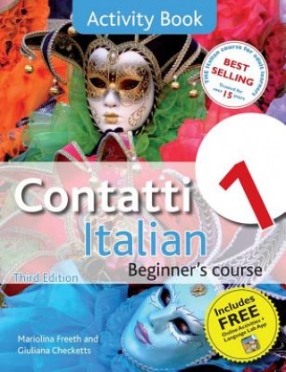 Книга Contatti 1 Italian Beginner's Course 3rd Edition Mariolina Freeth