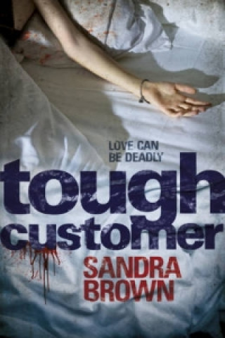 Книга Tough Customer Sandra Brown