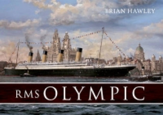 Książka RMS Olympic Brian Hawley