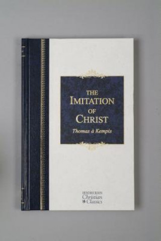 Kniha Imitation of Christ Thomas A Kempis