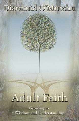 Buch Adult Faith D O´Murchu