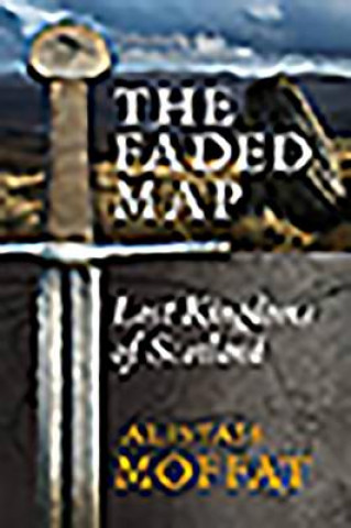 Könyv Faded Map Alistair Moffat