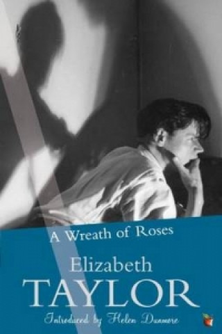 Könyv Wreath Of Roses Elizabeth Taylor