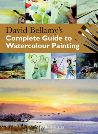 Книга David Bellamy's Complete Guide to Watercolour Painting David Bellamy