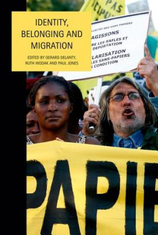 Kniha Identity, Belonging and Migration Gerard Delanty