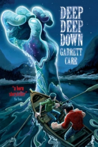 Knjiga Deep Deep Down Garrett Carr