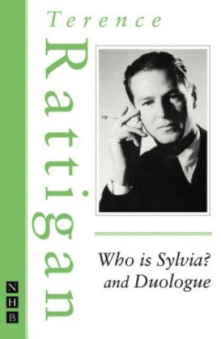 Buch Who is Sylvia? and Duologue Terence Rattigan