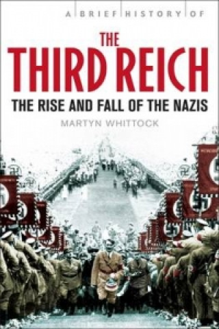 Book Brief History of The Third Reich Martyn Whittock