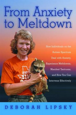 Kniha From Anxiety to Meltdown Deborah Lipsky