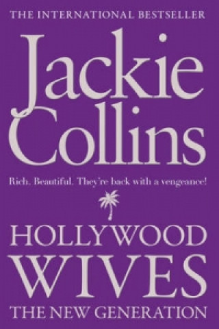 Könyv Hollywood Wives: The New Generation Jackie Collins