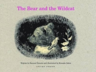 Carte Bear and the Wildcat Kazumi Yumoto
