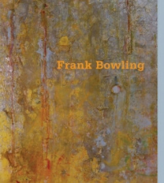 Knjiga Frank Bowling Mel Gooding