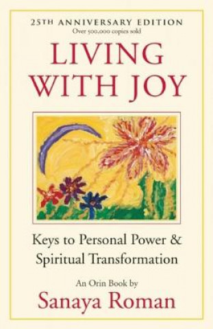 Könyv Living with Joy Roman Sanaya