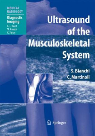 Carte Ultrasound of the Musculoskeletal System S Bianchi