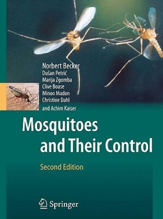 Kniha Mosquitoes and Their Control Norbert Becker
