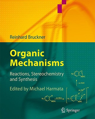 Kniha Organic Mechanisms Reinhard Bruckner