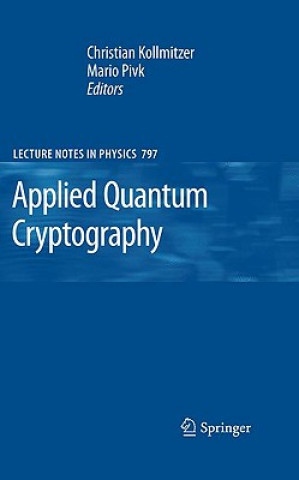 Kniha Applied Quantum Cryptography Christian Kollmitzer