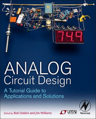 Kniha Analog Circuit Design Bob Dobkin