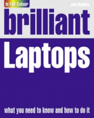Книга Brilliant Laptops Joli Ballew