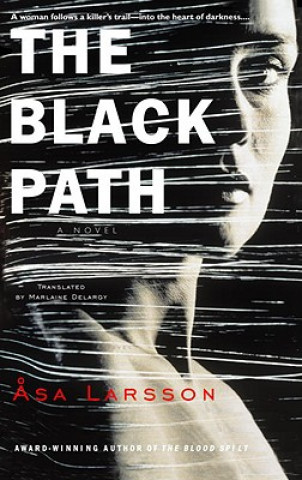 Libro Black Path Äsa Larsson