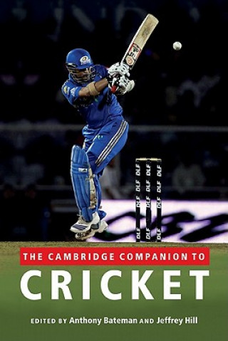Carte Cambridge Companion to Cricket Anthony Bateman