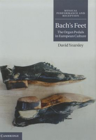 Carte Bach's Feet David Yearsley
