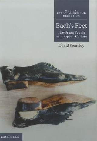 Könyv Bach's Feet David Yearsley