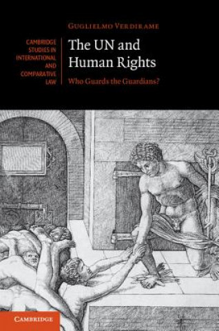 Libro UN and Human Rights Guglielmo Verdirame