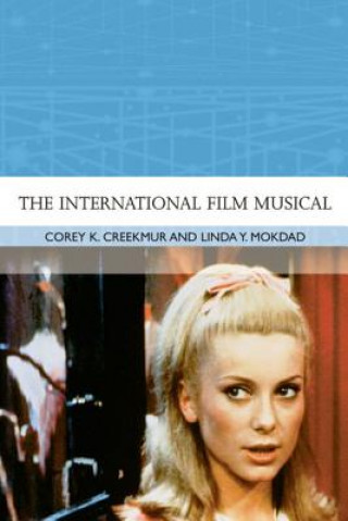 Kniha International Film Musical Corey K Creekmur