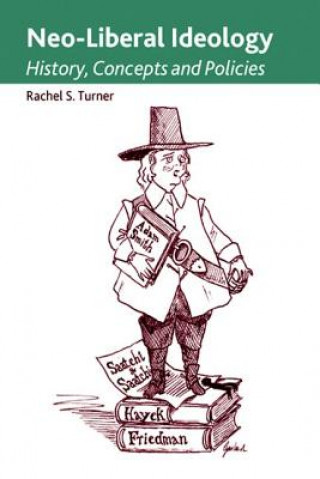 Buch Neo-Liberal Ideology Rachel S Turner