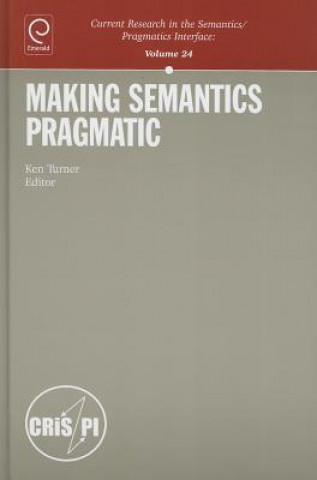 Buch Making Semantics Pragmatic Ken Turner